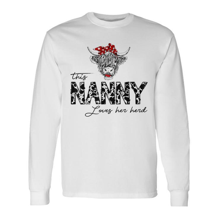 This Nanny Loves Her Herd Cowgirl Boys Girls Long Sleeve T-Shirt T-Shirt