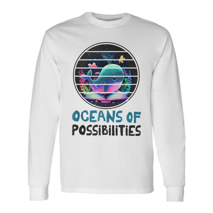 Oceans Of Possibilities Summer Reading 2023 Retro Vintage Long Sleeve T-Shirt