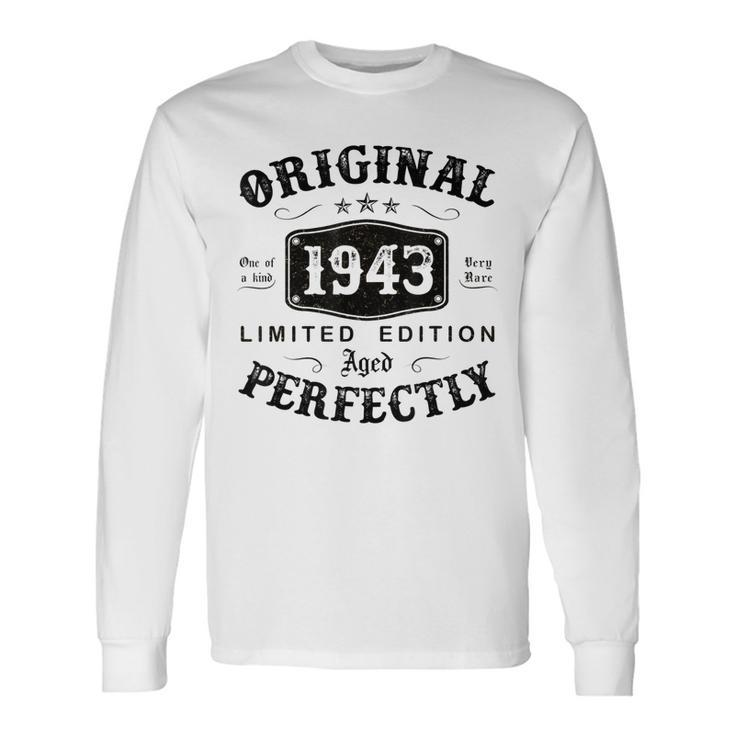 Original 1943 80 Years Old 80Th Birthday For Men Long Sleeve T-Shirt