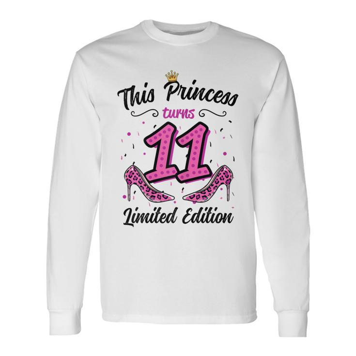 This Princess Turns 11 Girl 11Th Birthday Long Sleeve T-Shirt