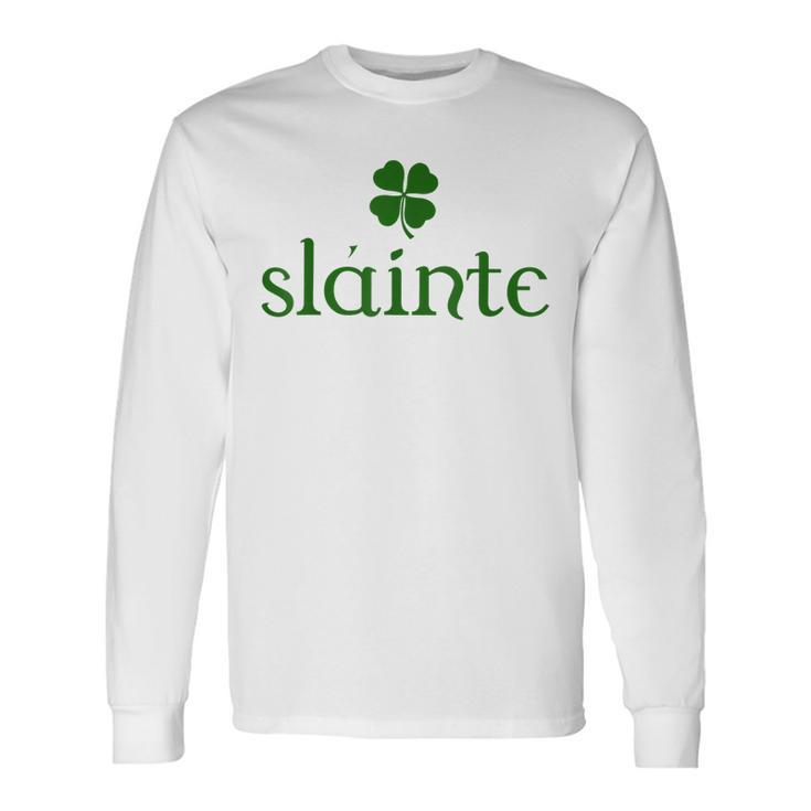 Slainte Lucky Shamrock St Patricks Day Matching Long Sleeve T-Shirt