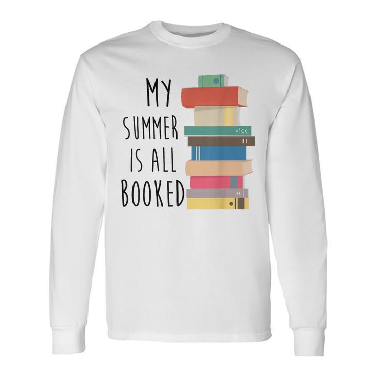 My Summer Is All Booked Summer Reading 2023 Book Lover Long Sleeve T-Shirt