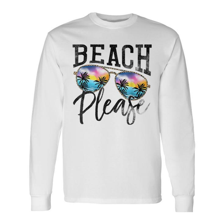 Sunglasses Beach Please Hawaii Beach Hello Summer Holidays Long Sleeve T-Shirt