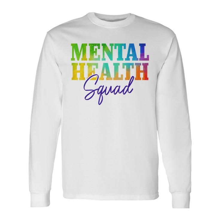 Mental Health Squad Mental Health Awareness Month Matters Long Sleeve T-Shirt T-Shirt