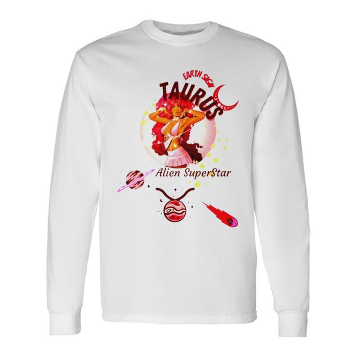 Taurus Woman Alien Superstar Long Sleeve T-Shirt T-Shirt