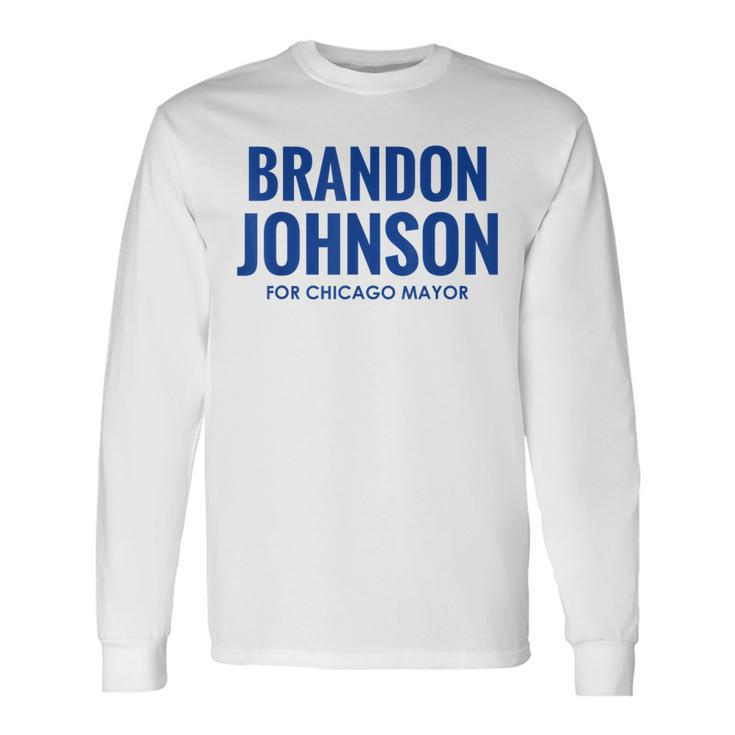 Vote Brandon Johnson For Chicago Mayor Long Sleeve T-Shirt T-Shirt