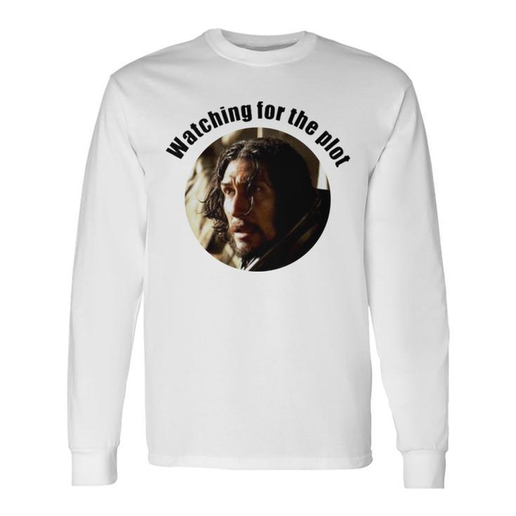 Watching For The Plot 65 Movie Long Sleeve T-Shirt