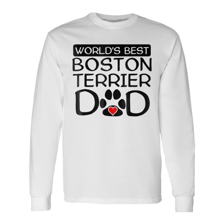 Worlds Best Boston Terrier Dad Dog Owner Paw Print Long Sleeve T-Shirt T-Shirt