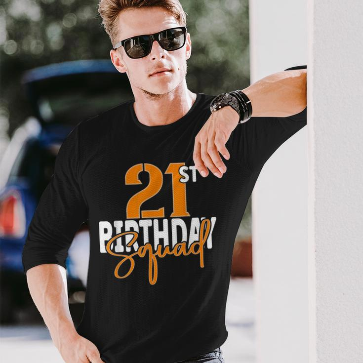 21St Birthday Squad Matching Group Long Sleeve T-Shirt T-Shirt Gifts for Him
