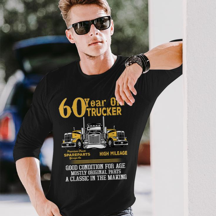 60 Year Old Trucker 60Th Birthday Men Dad Grandpa Long Sleeve T-Shirt Gifts for Him