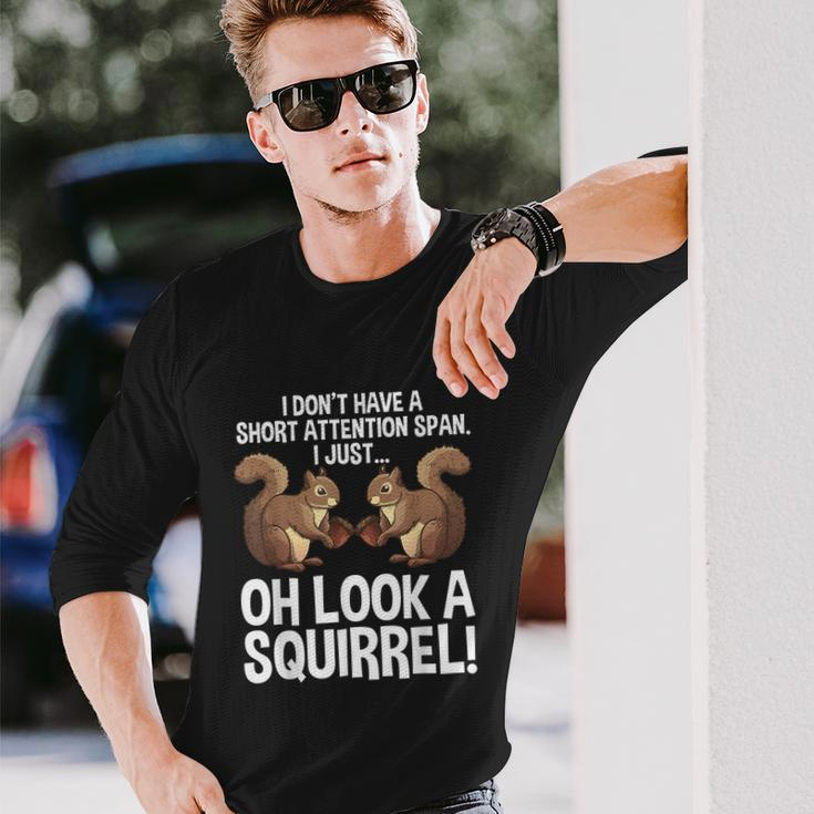 Adhd Squirrel For Men Women Chipmunk Pet Lovers Long Sleeve T-Shirt Gifts for Him