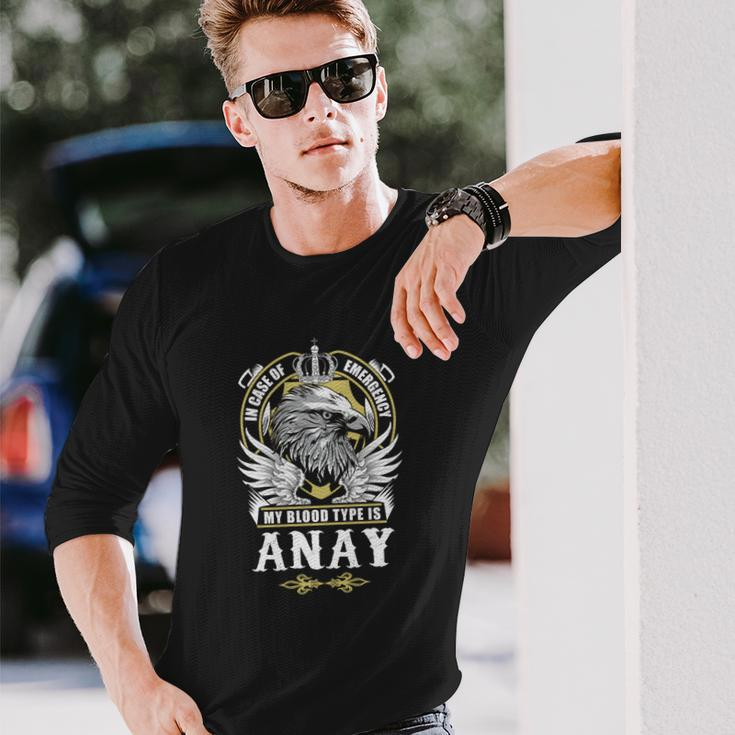 Anay Name In Case Of Emergency My Blood Long Sleeve T-Shirt Gifts for Him