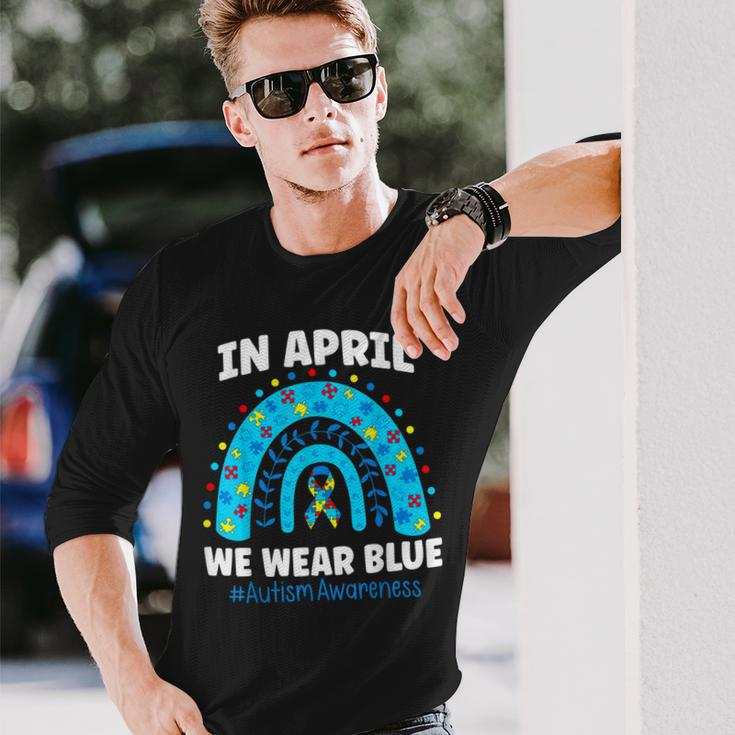 In April We Wear Blue Rainbow Autism Awareness Month Be Kind Long Sleeve T-Shirt T-Shirt Gifts for Him