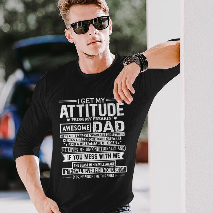 I Get My Attitude From My Freaking V2 Long Sleeve T-Shirt Gifts for Him