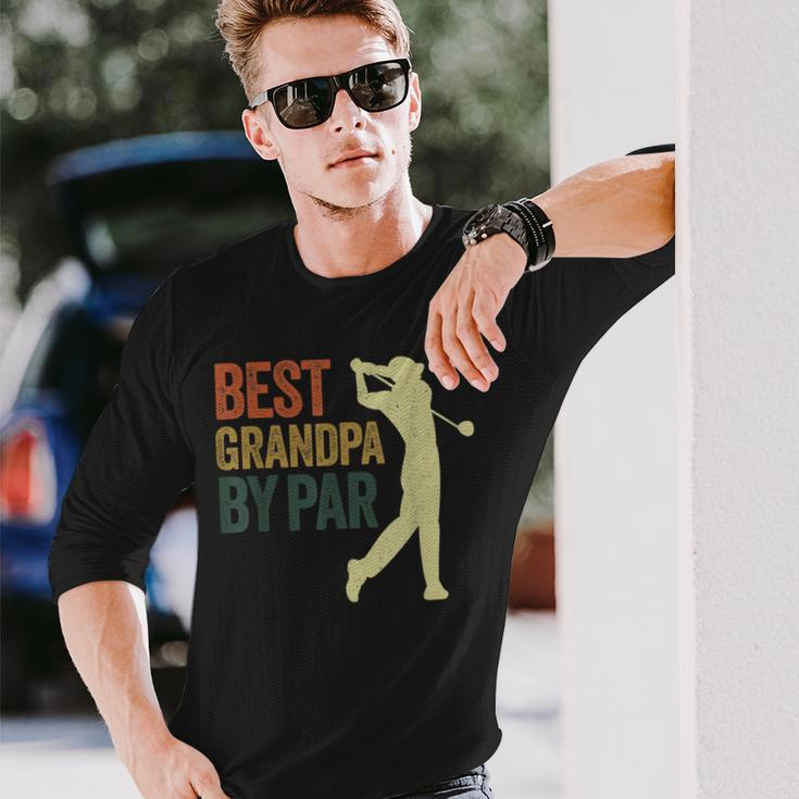 Best Grandpa By Par Apparel Golf Dad Fathers Day Long Sleeve T-Shirt T-Shirt Gifts for Him