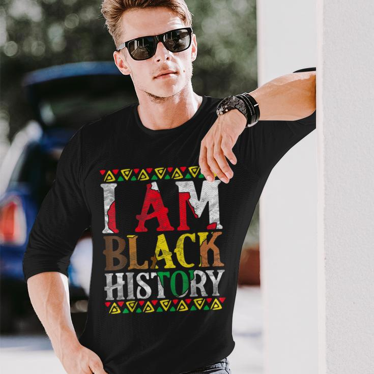 I Am Black History Black History Month & Pride Long Sleeve T-Shirt Gifts for Him
