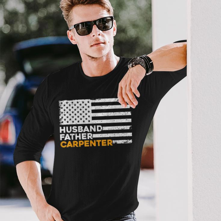 Carpenter Husband Father American Flag Fathers Day Long Sleeve T-Shirt Gifts for Him