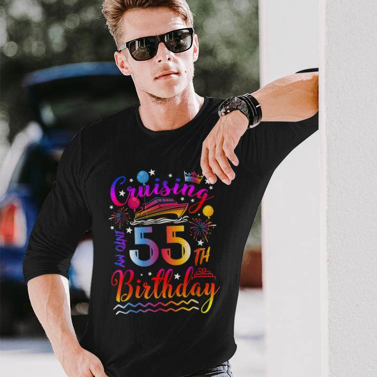Cruising Into My 55 Year Old Bday Cruise 55Th Birthday Squad Long Sleeve T-Shirt Gifts for Him