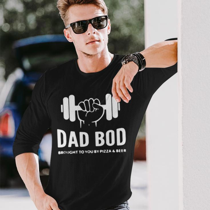 Dad Bod Brought To You By Pizza And Beer Long Sleeve T-Shirt T-Shirt Gifts for Him
