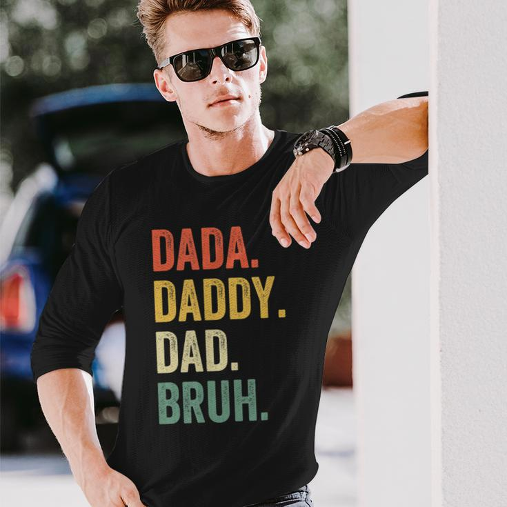 Dada Daddy Dad Bruh Fathers Day Dad Life Vintage Long Sleeve T-Shirt Gifts for Him
