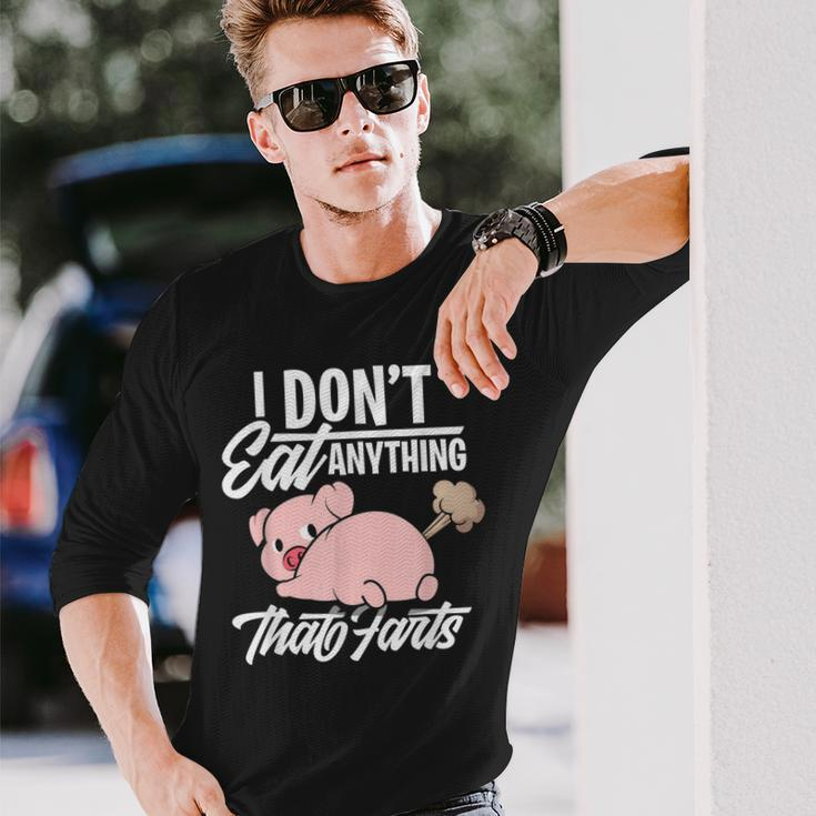 I Dont Eat Anything That Farts Vegan Animal Lover Long Sleeve T-Shirt Gifts for Him
