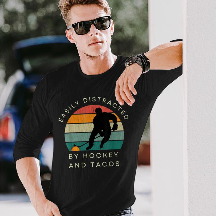 Easily Distracted By Hockey And Tacos Hockey Players Long Sleeve T-Shirt Gifts for Him