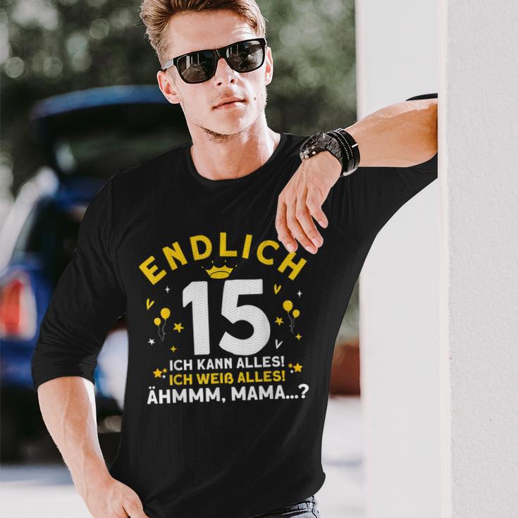 Endlich 15 Ich Kann Alles Ich Weiß Alles Geburtstag König Langarmshirts Geschenke für Ihn