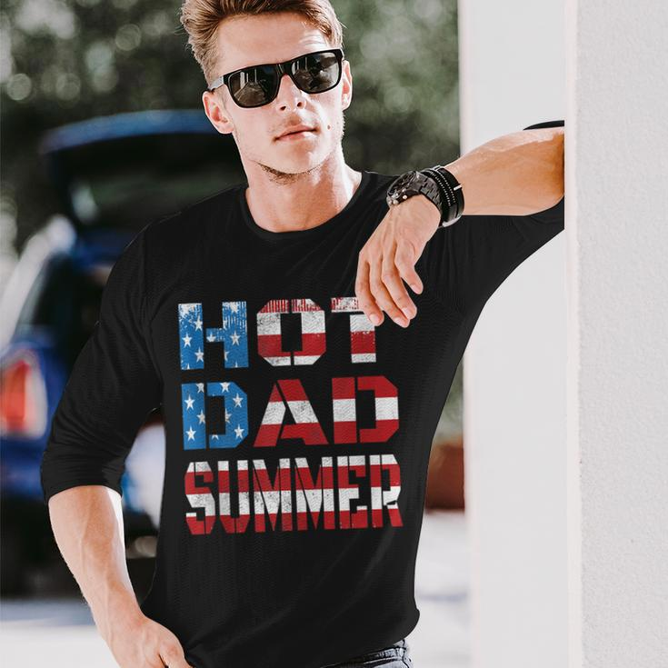 Hot Dad Summer Father Patriotic Usa Flag July 4Th Long Sleeve T-Shirt Gifts for Him