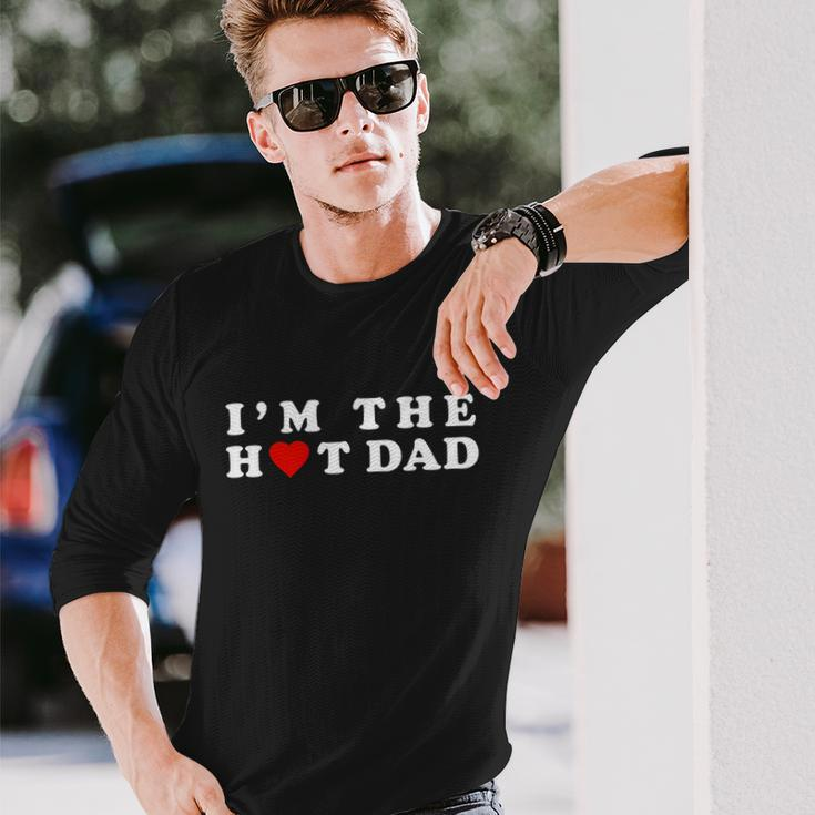 Hot Dad Tshirtim The Hot Dad I Love Dad Long Sleeve T-Shirt Gifts for Him