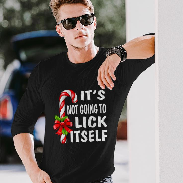 Its Not Going To Lick Itself Long Sleeve T-Shirt Gifts for Him