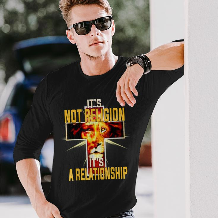 Its Not Religion Its A Relationship Lion Judah Christian Long Sleeve T-Shirt Gifts for Him