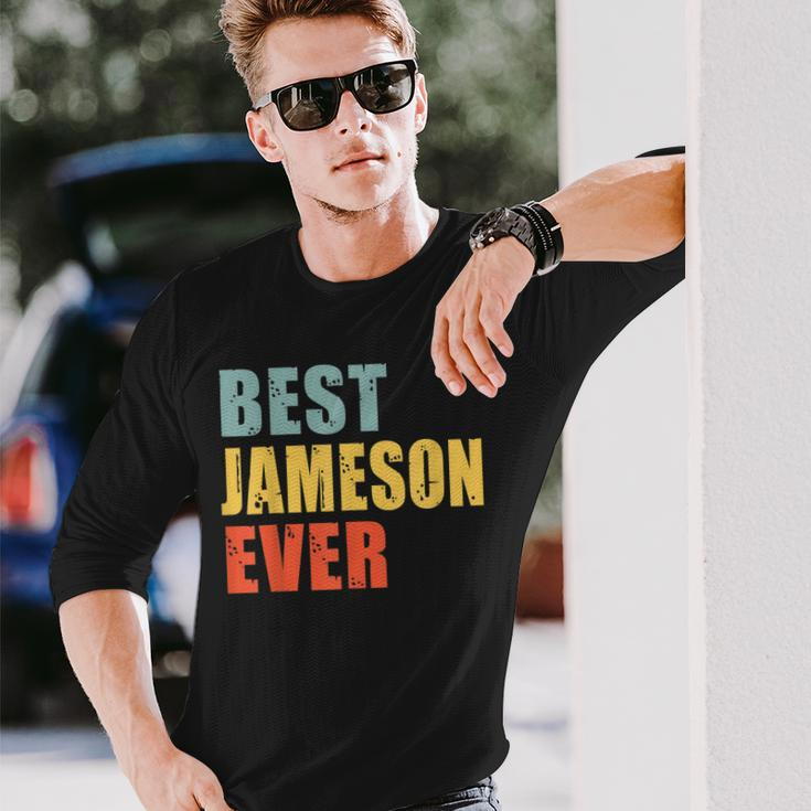 Jameson Best Ever Jameson Long Sleeve T-Shirt Gifts for Him