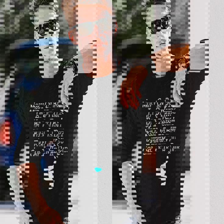 Money Can Buy A Lot Of Things But It Doesn’T Long Sleeve T-Shirt T-Shirt Gifts for Him