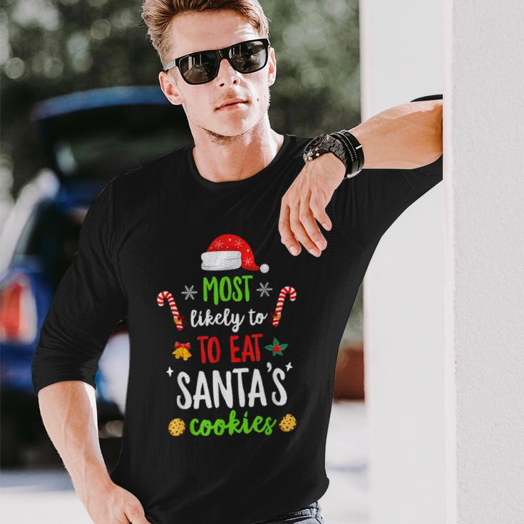 Most Likely To Eat Santas Cookies Family Christmas Holiday V5 Men Women Long Sleeve T-shirt Graphic Print Unisex Gifts for Him