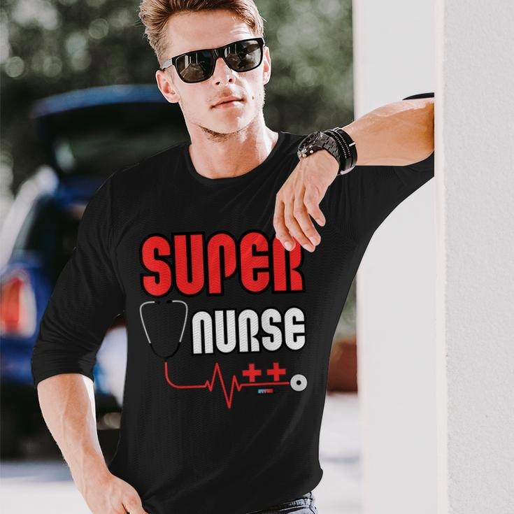 Not All Heroes Wear Capes Celebrating Our Super Nurses Long Sleeve T-Shirt Gifts for Him