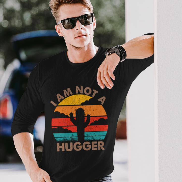 I Am Not A Hugger Shirt Vintage Cactus Long Sleeve T-Shirt Gifts for Him