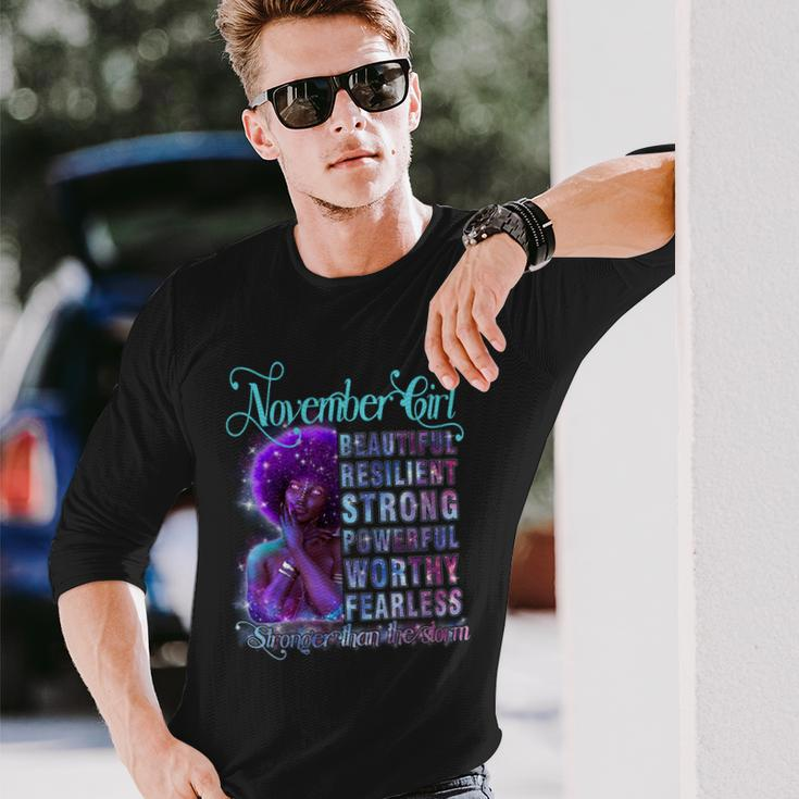 November Queen Beautiful Resilient Strong Powerful Worthy Fearless Stronger Than The Storm Long Sleeve T-Shirt Gifts for Him