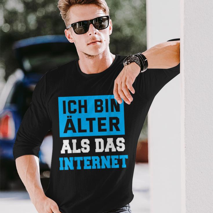 Backprint Ich Bin Älter Als Das Internet Langarmshirts Geschenke für Ihn