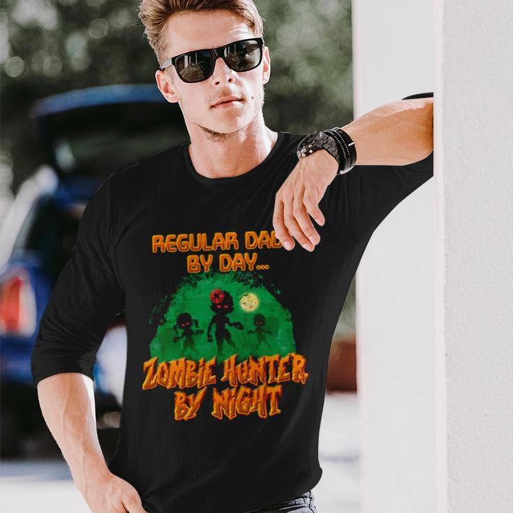 Regular Dad By Day Zombie Hunter By Night Halloween Single Dad Long Sleeve T-Shirt T-Shirt Gifts for Him