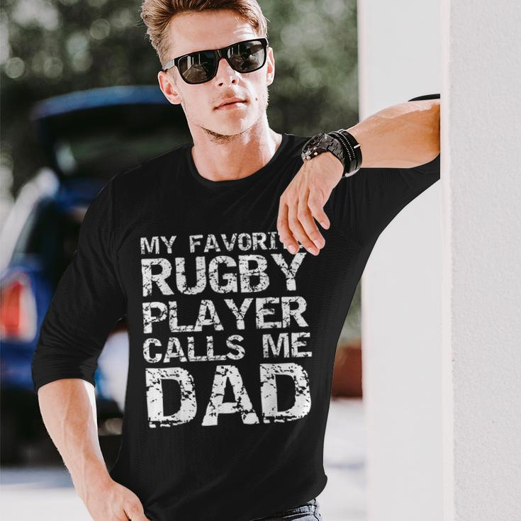 Rugby Father Cool My Favorite Rugby Player Calls Me Dad Long Sleeve T-Shirt Gifts for Him