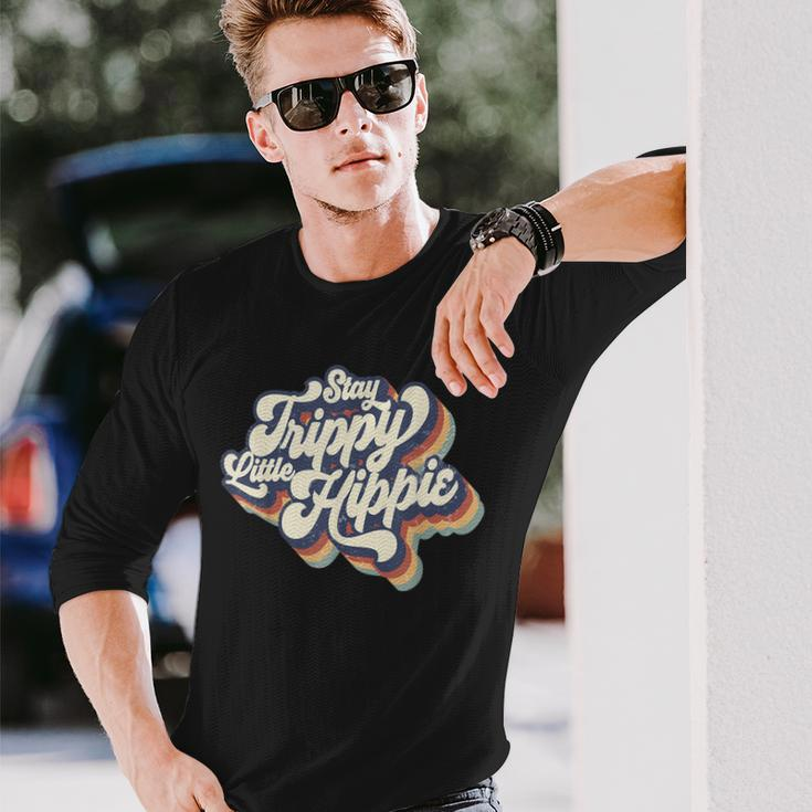 Stay Trippy Little Hippie Vintage Groovy Hippies Long Sleeve T-Shirt T-Shirt Gifts for Him