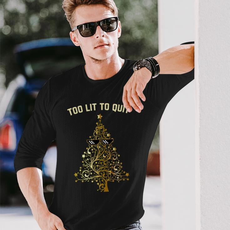 Too Lit To Quit Christmas Tree Funny Holiday Gift Men Women Long Sleeve T-shirt Graphic Print Unisex Gifts for Him