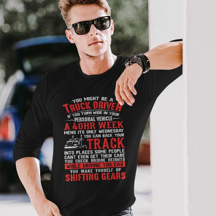 Truck Driver Dad Father Funny Trucker Trucking Dads Mens Men Women Long Sleeve T-shirt Graphic Print Unisex Gifts for Him