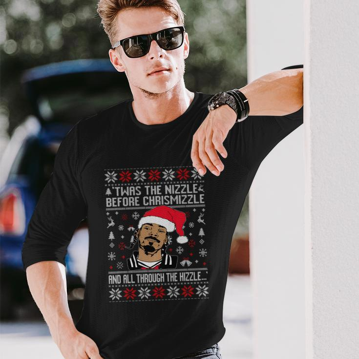 Twas The Nizzle Before Chrismizzle And All Through The Hizzle Ugly Christmas Long Sleeve T-Shirt Gifts for Him