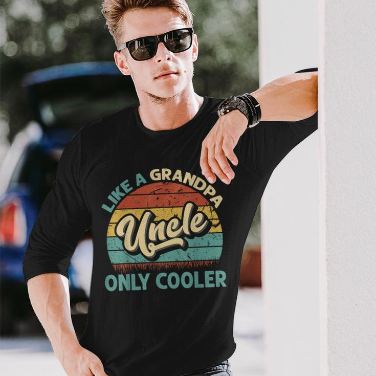 Uncle Like A Grandpa Only Cooler Vintage Dad Fathers Day Long Sleeve T-Shirt Gifts for Him