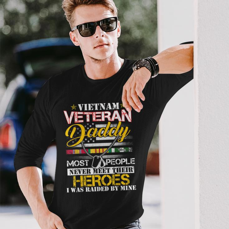 Vietnam Veteran Daddy Raised By My Hero Veteran Day Long Sleeve T-Shirt Gifts for Him