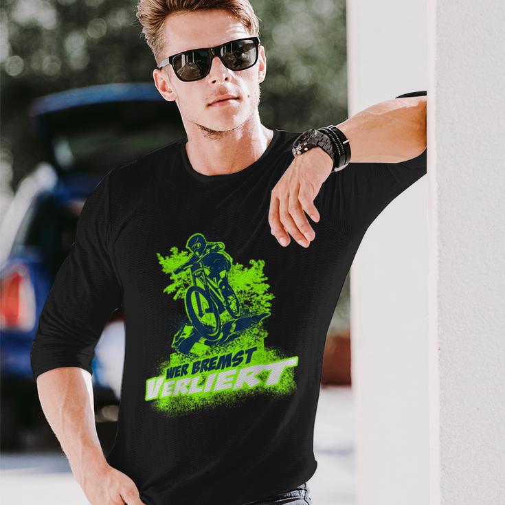 Wer Bremst Verliert Mountainbike Bike Mtb Biker Radsport Langarmshirts Geschenke für Ihn