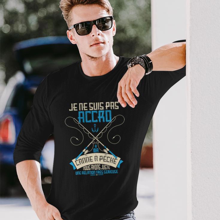 ✪ Je Ne Suis Pas Accro Pêche ✪ Long Sleeve T-Shirt Geschenke für Ihn