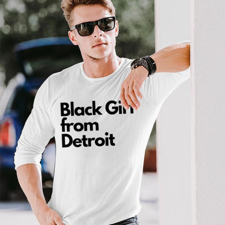 Black Girl From Detroit Long Sleeve T-Shirt T-Shirt Gifts for Him