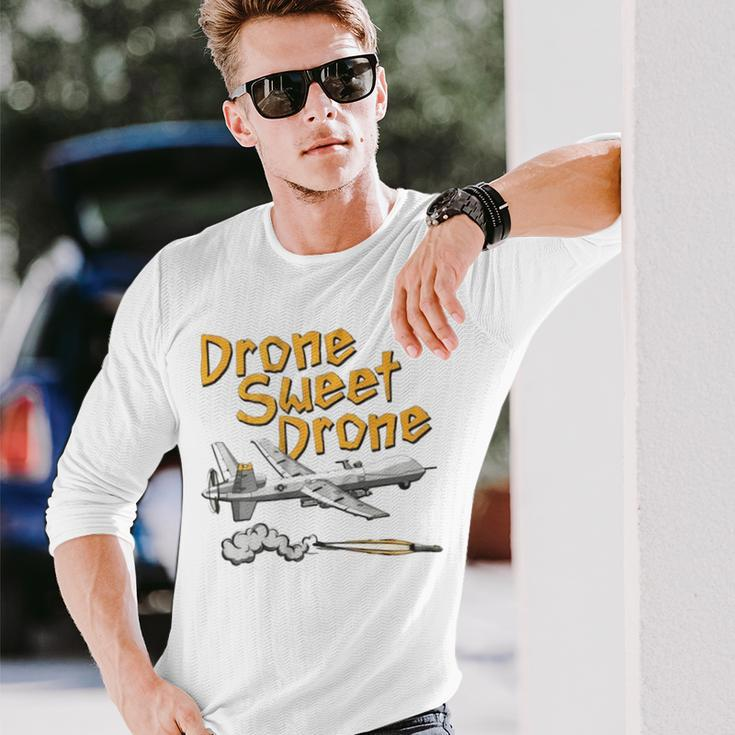 Drone Sweet Drone Long Sleeve T-Shirt Gifts for Him